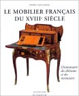 Mobilier français du XVIIIe siècle